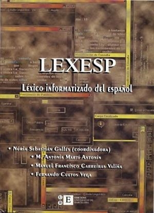 LEXESP. LEXICO INFORMATIZADO DEL ESPAÑOL | 9788483381878 | SEBASTIAN CALLES, NURIA (COORD.)
