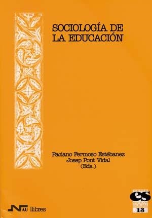 SOCIOLOGIA DE LA EDUCACION | 9788476426210 | FERMOSO, P./ PONT VIDAL, J.