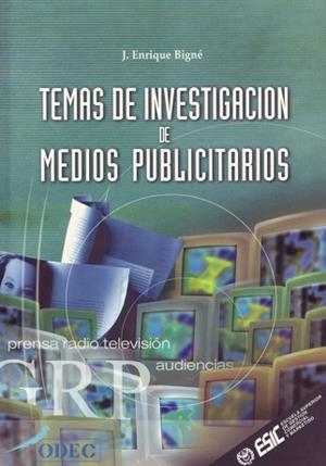 TEMAS DE INVESTIGACION DE MEDIOS PUBLICITARIOS | 9788473562300 | BIGNE, J. ENRIQUE