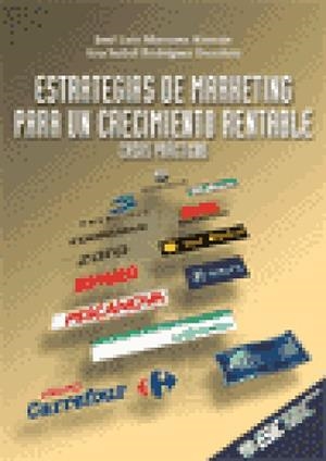 ESTRATEGIAS DE MARKETING PARA UN CRECIMIENTO | 9788473562515 | MUNUERA ALEMAN, J.L./ RODRIGUEZ, A.I.