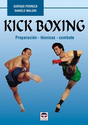 KICK BOXING | 9788479022457 | PERRECA, GIORGIO / MALORI, DANIELE