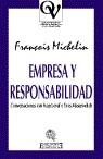 EMPRESA Y RESPONSABILIDAD | 9788474905472 | MICHELIN, FRAN€OIS