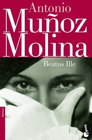 BEATUS ILLE (NF) | 9788432217241 | MUÑOZ MOLINA, ANTONIO