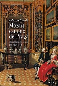 MOZART, CAMIONO DE PRAGA | 9788484282938 | MORIKE, EDUARD