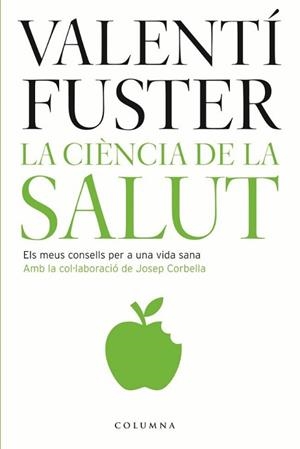 CIENCIA DE LA SALUT, LA | 9788466407182 | FUSTER, VALENTÍ