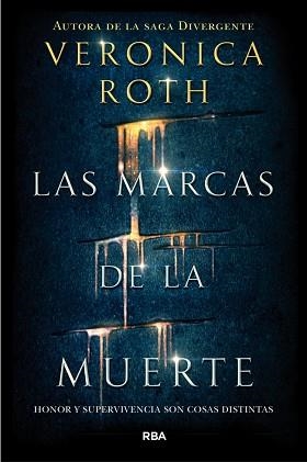 LAS MARCAS DE LA MUERTE | 9788427211582 | ROTH, VERONICA
