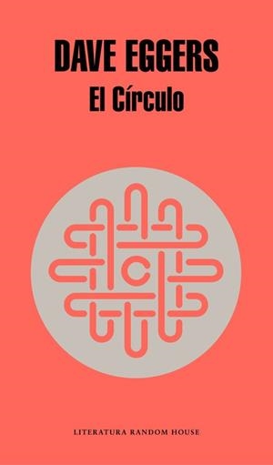 EL CÍRCULO | 9788439729082 | EGGERS, DAVE
