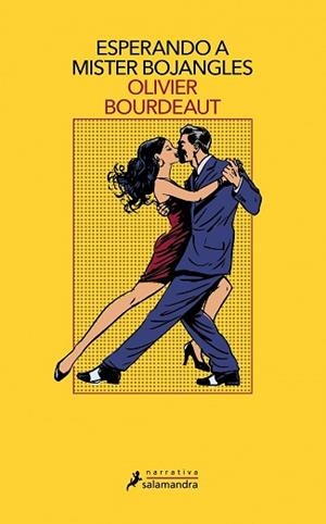 ESPERANDO A MISTER BOJANGLES | 9788498387780 | BOURDEAUT, OLIVIER