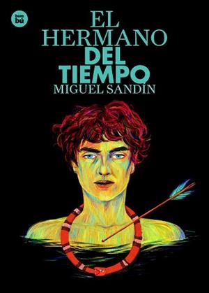 EL HERMANO DEL TIEMPO | 9788483435151 | MARTÍN SANDÍN, MIGUEL ÁNGEL