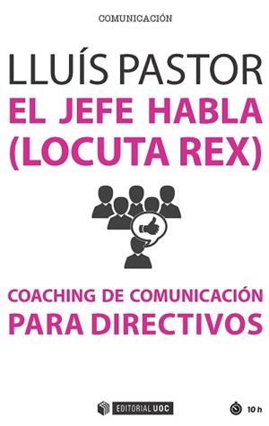 EL JEFE HABLA (LOCUTA REX) | 9788491165545 | PASTOR PÉREZ, LLUÍS