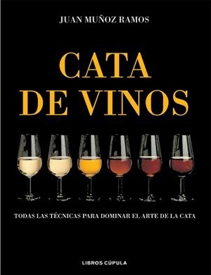 CATA DE VINOS | 9788448047108 | MUÑOZ RAMOS, JUAN