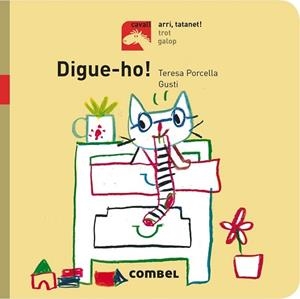 DIGUE-HO! - ARRI, TATANET! | 9788491012719 | PORCELLA, TERESA