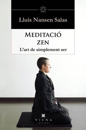 MEDITACIÓ ZEN | 9788483309414 | SALAS, LLUÍS NANSEN