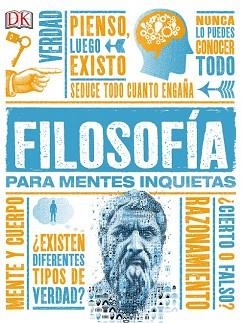FILOSOFÍA PARA MENTES INQUIETAS | 9780241216606 | VARIOS AUTORES