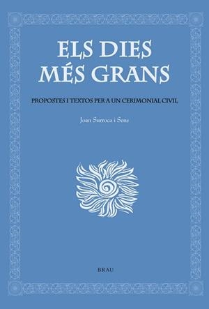 DIES MES GRANS, ELS | 9788495946614 | SURROCA I SENS, JOAN