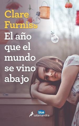 EL AÑO QUE EL MUNDO SE VINO ABAJO | 9788416555017 | FURNIS, CLARE