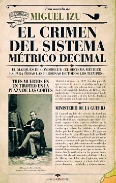 CRIMEN DEL SISTEMA MÉTRICO DECIMAL, EL | 9788416750238 | IZU BELLOSO, MIGUEL JOSÉ