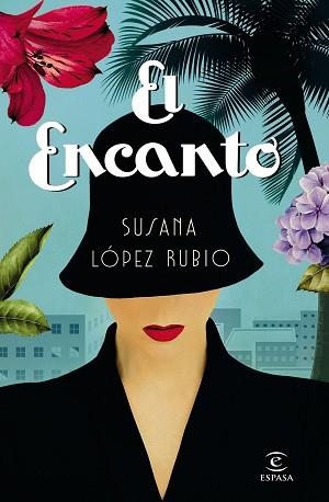 EL ENCANTO | 9788467049732 | SUSANA LÓPEZ