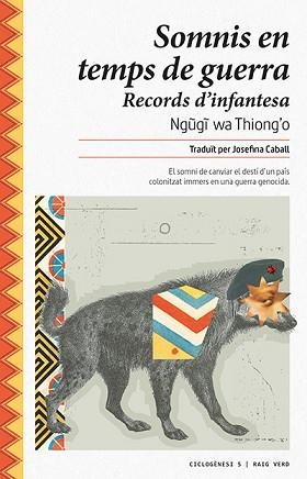 SOMNIS EN TEMPS DE GUERRA | 9788416689132 | WA THIONGO, NGUGI