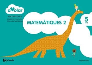 MATEMÀTIQUES 2. 5 ANYS. A VOLAR! | 9788421854150