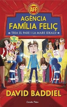AGÈNCIA FAMÍLIA FELIÇ | 9788491372943 | DAVID BADDIEL