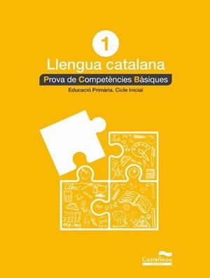 LLENGUA CATALANA 1R. PROVA DE COMPETÈNCIES BÀSIQUES | 9788498049510 | VARIOS AUTORES