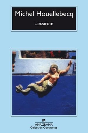 LANZAROTE | 9788433972484 | HOUELLEBECQ, MICHEL (1958- )