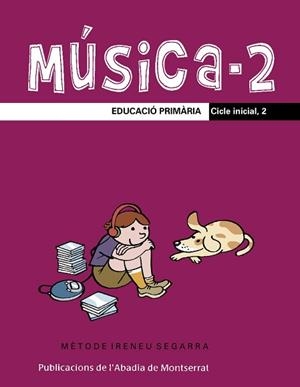 MUSICA 2 METODE IRINEU SEGARRA | 9788484152477 | RIERA SUBIRACHS, SANTI