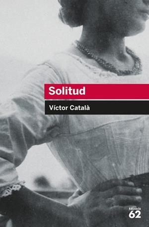 SOLITUD | 9788492672387 | CATALÀ, VÍCTOR