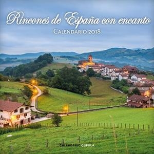 2018 CALENDARIO RINCONES DE ESPAÑA CON ENCANTO 2018 | 9788448023492 | AA. VV.