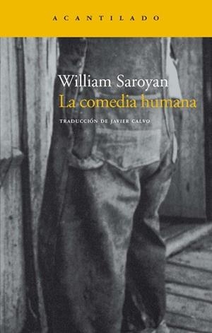 COMEDIA HUMANA, LA | 9788496136823 | SAROYAN, WILLIAM