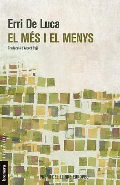 EL MÉS I EL MENYS | 9788490267134 | DE LUCA, ERRI