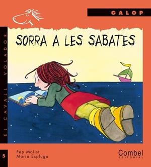SORRA A LES SABATES | 9788478645633 | MOLIST SADURNÍ, PEP