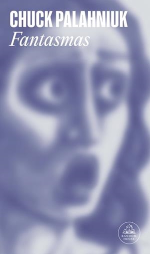 FANTASMAS | 9788439720058 | PALAHNIUK, CHUK