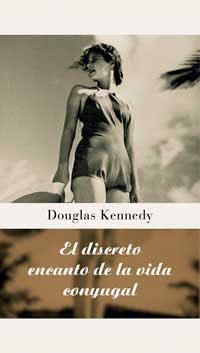 DISCRETO ENCANTO DE LA VIDA CONYUGAL, EL | 9788478716272 | KENNEDY, DOUGLAS
