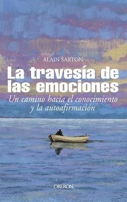 TRAVESIA DE LAS EMOCIONES, LA | 9788466706483 | SARTON, ALAIN