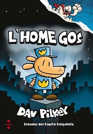 C-L'HOME GOS | 9788466143097 | PILKEY, DAV