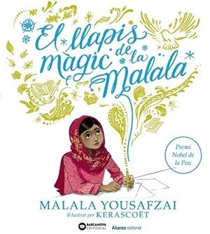EL LLAPIS MÀGIC DE LA MALALA | 9788491048855 | YOUSAFZAI, MALALA