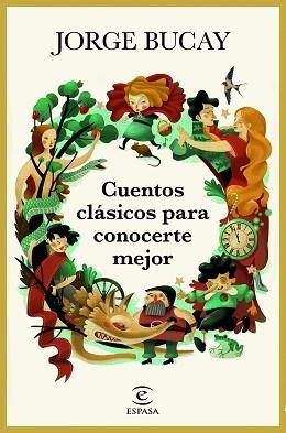 CUENTOS CLÁSICOS PARA CONOCERTE MEJOR | 9788467050561 | BUCAY  JORGE