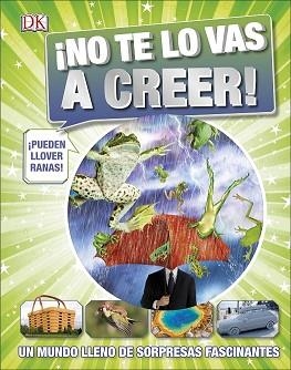 ¡NO TE LO VAS A CREER! | 9780241312377 | VARIOS AUTORES