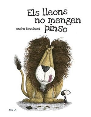 ELS LLEONS NO MENGEN PINSO | 9788447935345 | BOUCHARD, ANDRÉ