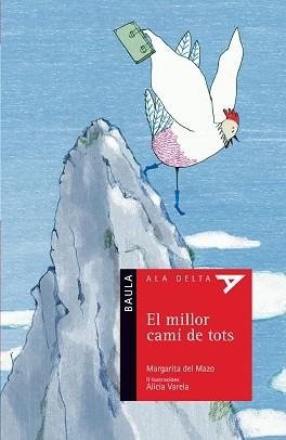 EL MILLOR CAMÍ DE TOTS | 9788447935512 | DEL MAZO FERNÁNDEZ, MARGARITA