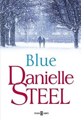 BLUE | 9788401019708 | DANIELLE STEEL