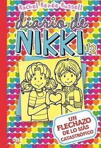 DIARIO DE NIKKI 12. UN FLECHAZO DE LO MÁS CATASTRÓFICO | 9788427212589 | RUSSELL , RACHEL RENEE
