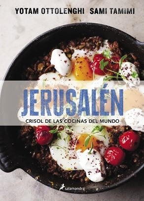 JERUSALEN. CRISOL DE LAS COCINAS DEL MUNDO | 9788416295029 | OTTOLENGHI, YOTAM