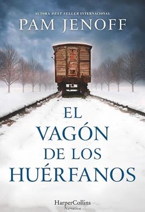 2EL VAGÓN DE LOS HUÉRFANOS | 9788491391715 | JENOFF, PAM