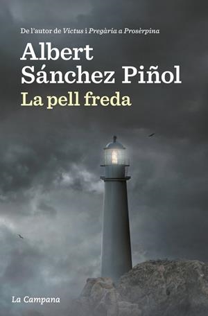 PELL FREDA, LA - RÚSTICA | 9788416863310 | SÁNCHEZ PIÑOL, ALBERT