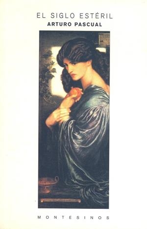 SIGLO ESTERIL, EL | 9788489354180 | PASCUAL, ARTURO