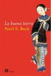 BUENA TIERRA, LA | 9788476697443 | BUCK, PEARL S.