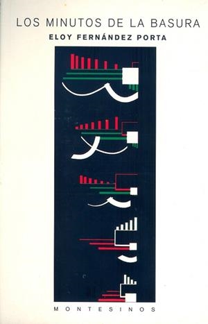 MINUTOS DE LA BASURA | 9788489354371 | FERNANDEZ PORTA, ELOY
